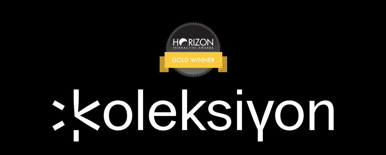 Koleksiyon Web Sitesi, Horizon Interactive Awards 2023'te "Corporate & B2B" Kategorisinde "Gold Winner" Ödülünü Kazandı